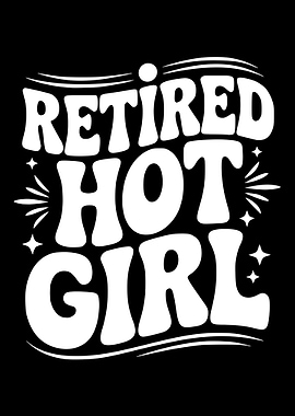 Retired Hot Girl Text Art