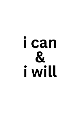 I Can & I Will