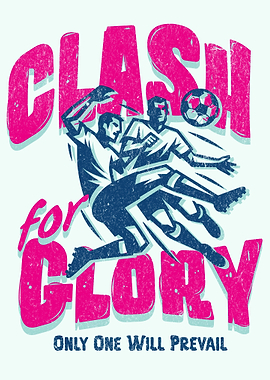 Soccer Clash for Glory