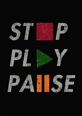 Stop Play Pause Text Art