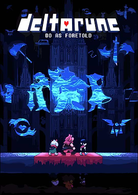Deltarune Do As Foretold Poster