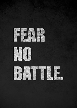 Fear No Battle Text Art