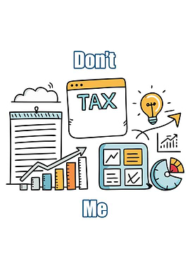 Don't Tax Me Text Art