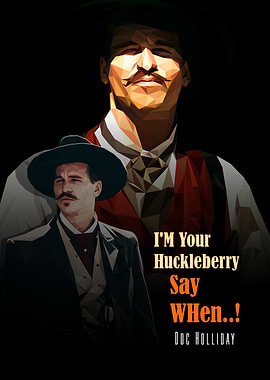 Doc Holliday 'I'm Your Huckleberry'
