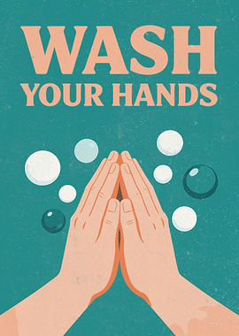 Wash Your Hands Poster