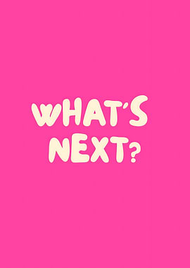 What's Next? Text Art