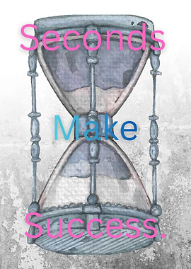 Hourglass with inspirational text