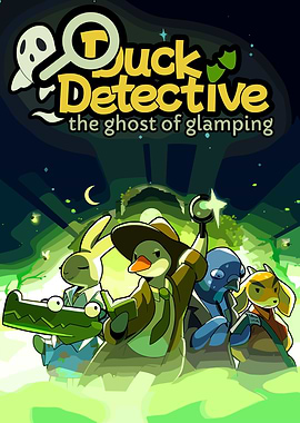 Duck Detective The Ghost of Glamping