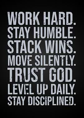 Work Hard Stay Humble