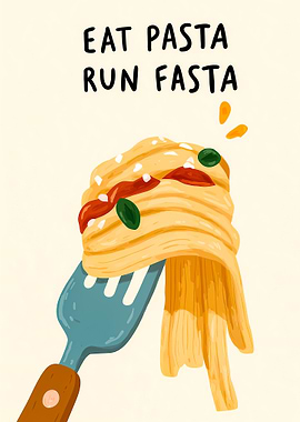 Eat Pasta Run Fasta