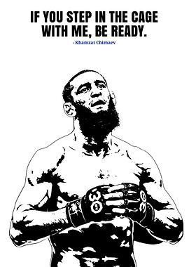 Khamzat Chimaev 'Be Ready' Quote