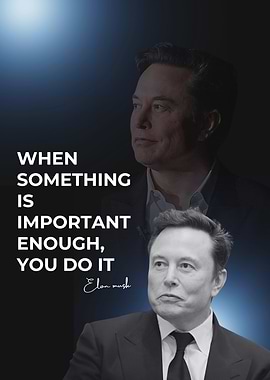 Elon Musk Inspirational Quote