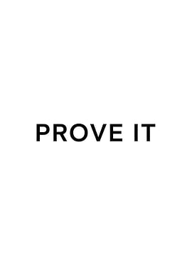 Prove It Text Art