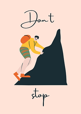 Don't Stop Climbing