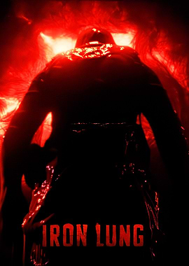 Iron Lung Movie Poster