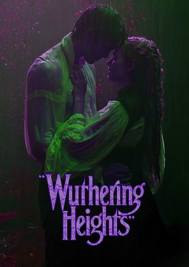 Wuthering Heights Movie Poster
