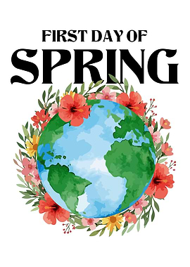 First Day of Spring Earth Floral