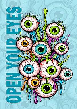 Open Your Eyes Eyeball Art