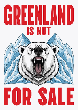 Greenland Is Not For Sale Polar Bear