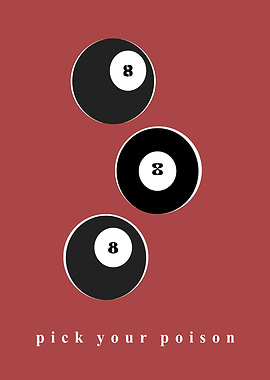 Pick Your Poison Billiard Balls