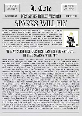 J. Cole Sparks Will Fly