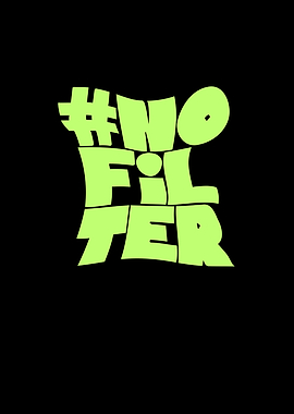 #NoFilter Text Art
