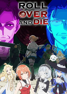 Roll Over and Die Anime Poster