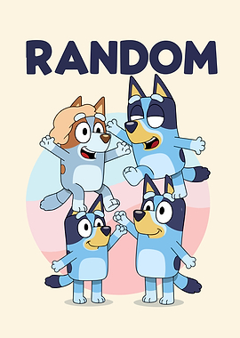 Bluey Characters with 'RANDOM' Text