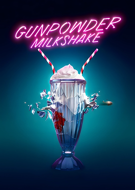 Gunpowder Milkshake Movie Poster