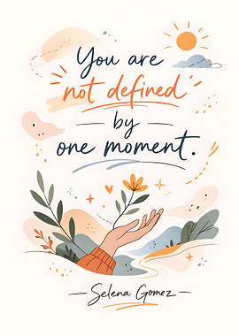 Selena Gomez Quote Art