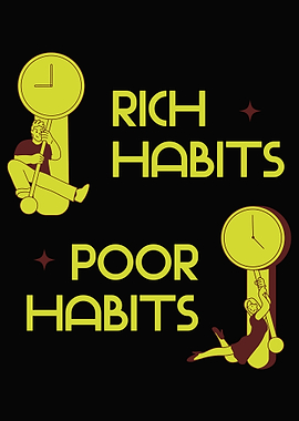 Rich Habits vs. Poor Habits