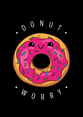 Donut Worry Cute Kawaii Donut