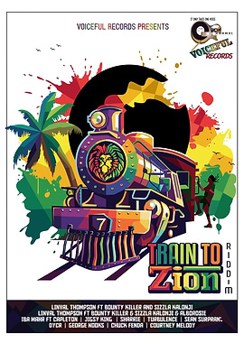 Train to Zion Riddim Poster