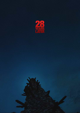 28 Years Later Movie Poster