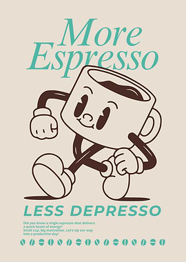 More Espresso, Less Depresso