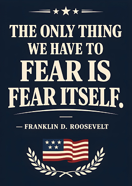 Fear Itself Quote Poster