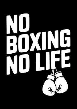No Boxing No Life