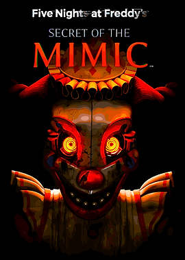 Five Nights at Freddy's Secret of the Mimic