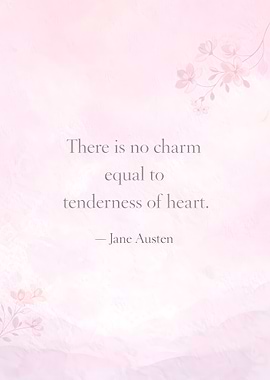 Jane Austen quote on tenderness