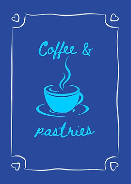 Coffee and Pastries Sign
