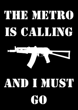 The Metro is Calling