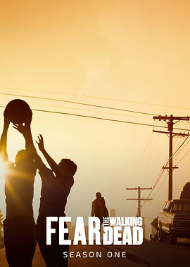 Fear the Walking Dead Season One Poster