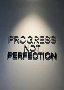 Progress Not Perfection Text Art