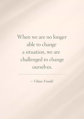 Inspirational Quote by Viktor Frankl