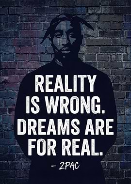 Tupac Shakur Quote Poster