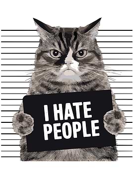 Cat Holding 'I Hate People' Sign