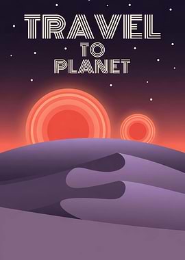Travel to Planet Poster