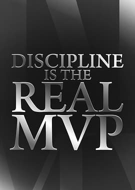 Discipline is the Real MVP text art