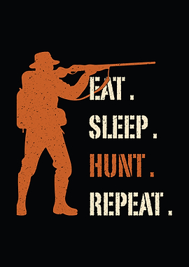 Deer hunting decor - 'Eat Sleep Hunt Repeat' hunter wall art for cabin and lodge
