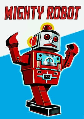 Mighty Robot Vintage Poster